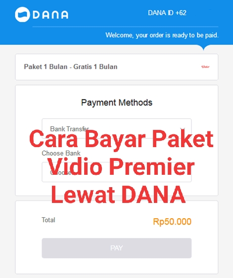 Cara Bayar Paket Langganan Vidio Premier Lewat DANA