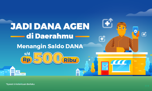 Gabung DANA Agen, Raih Kesempatan Menangkan Saldo DANA Rp500.000