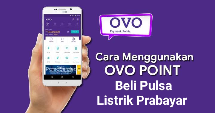 Beli Pulsa Listrik Prabayar Pakai OVO Points, Begini Caranya