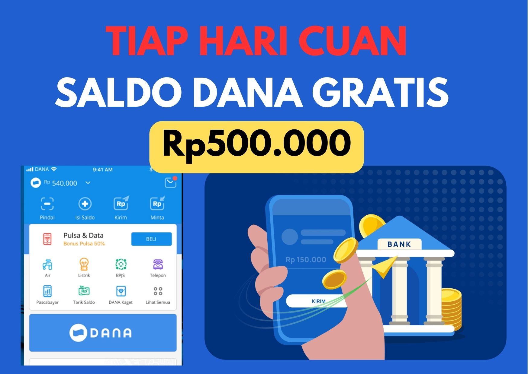 Tiap Hari Cuan! Dompet Digital Masuk Saldo DANA Gratis Rp500.000, Ini Triknya  