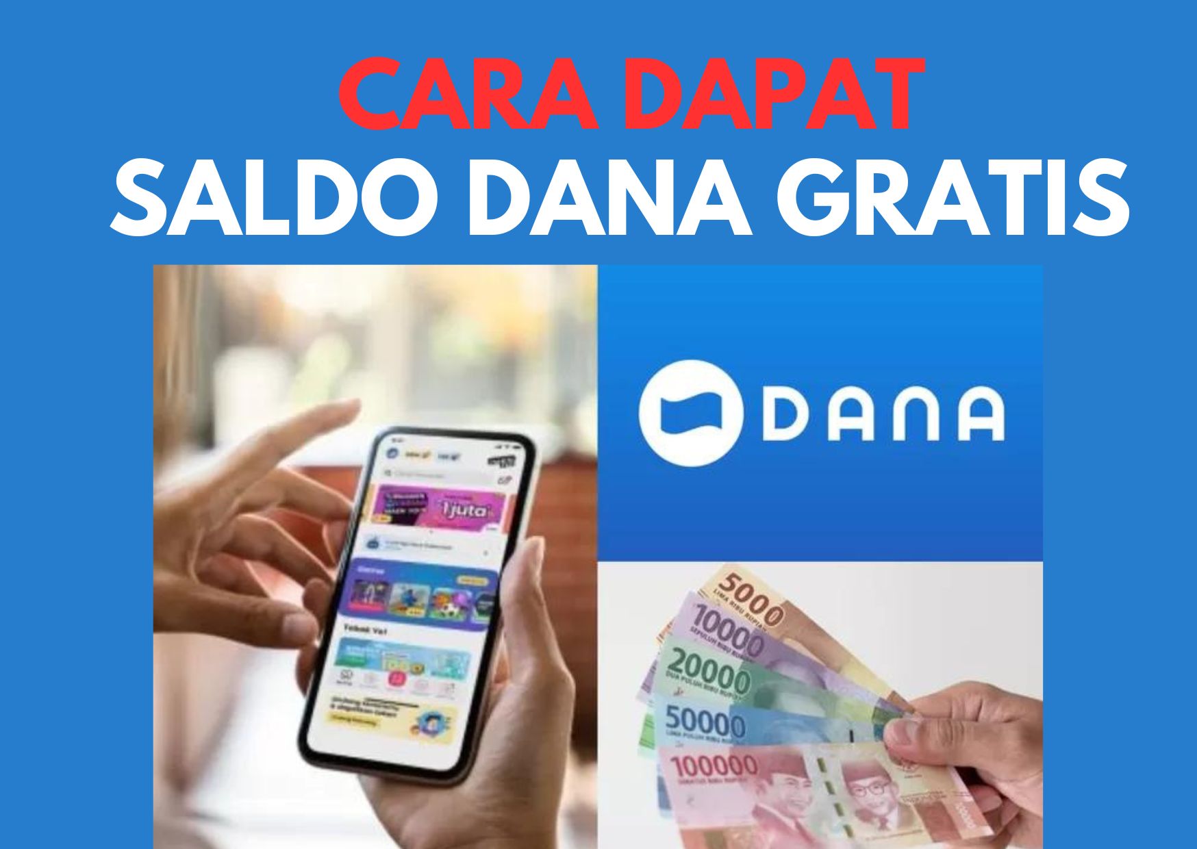 Tiap Hari Bisa Dapat Saldo DANA Gratis Rp300.000 Siap Cair ke E-Wallet, Begini Caranya