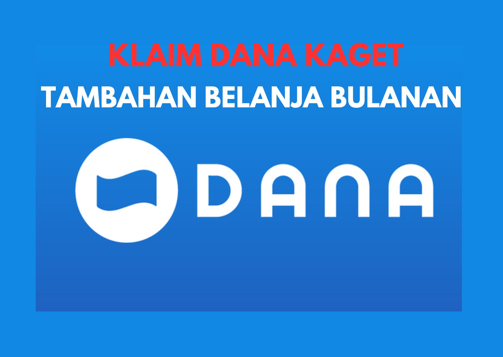 Tambahan Belanja Bulanan Saldo DANA Rp70.000! Klaim DANA Kaget Hari ini 20 Agustus 2023