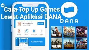 Mau Top Up Games Lewat Aplikasi DANA, Mudah Kok Begini Caranya 