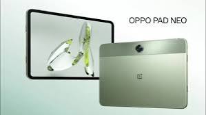 OPPO Hadirkan Pad Neo, Tablet Terbaru dengan Spesifikasi Unggul dan Harga Terjangkau