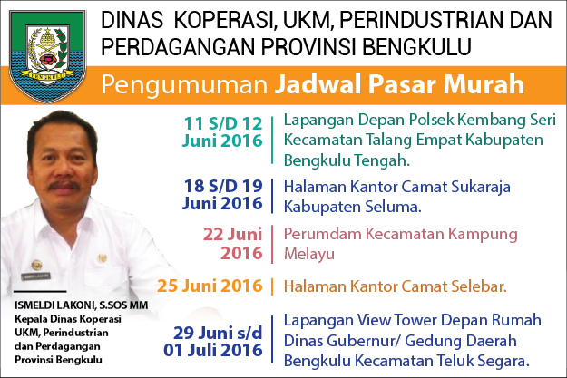 Jadwal Pasar Murah Dinas Koperasi, UKM,  Perindustrian dan Perdagangan Provinsi Bengkulu