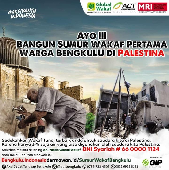 ACT Bengkulu  Gagas Bangun Sumur Wakaf Warga Bengkulu di Palestina