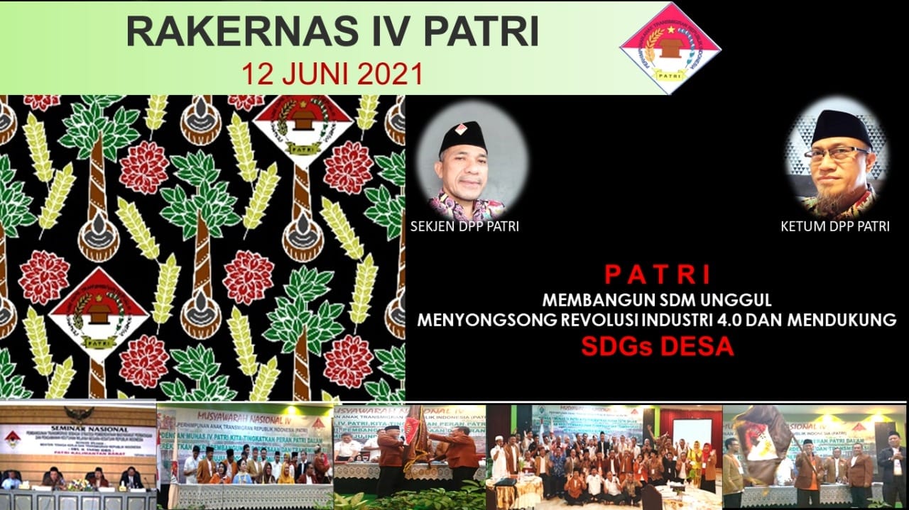 Dari Arena Rakernas PATRI 2021, Saatnya Hari Transmigrasi  Nasional