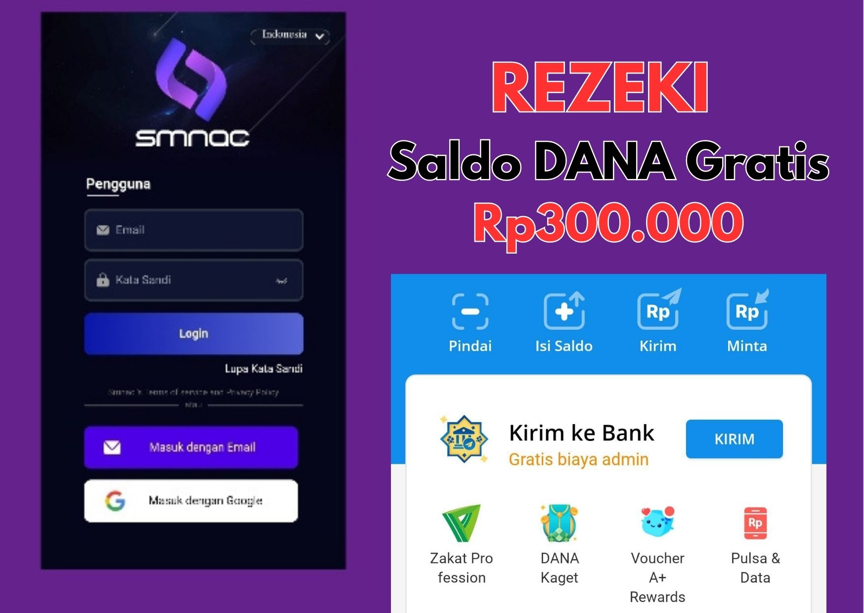 Tambah Rezeki! Dapatkan Saldo DANA Gratis Rp300.000 dari Aplikasi SMNAC 