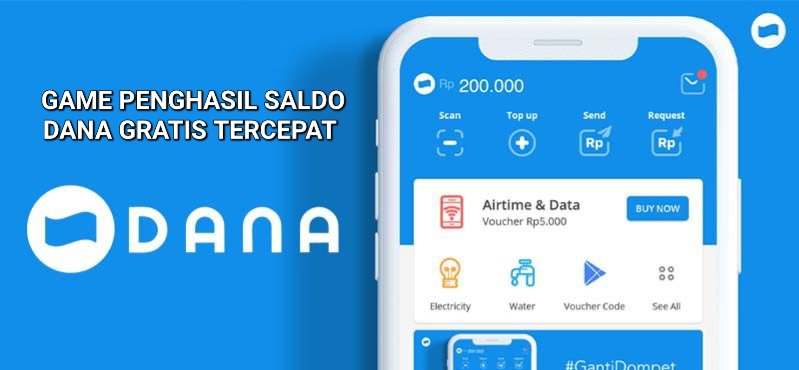 5 Game Penghasil Saldo DANA Gratis Tercepat Februari 2025