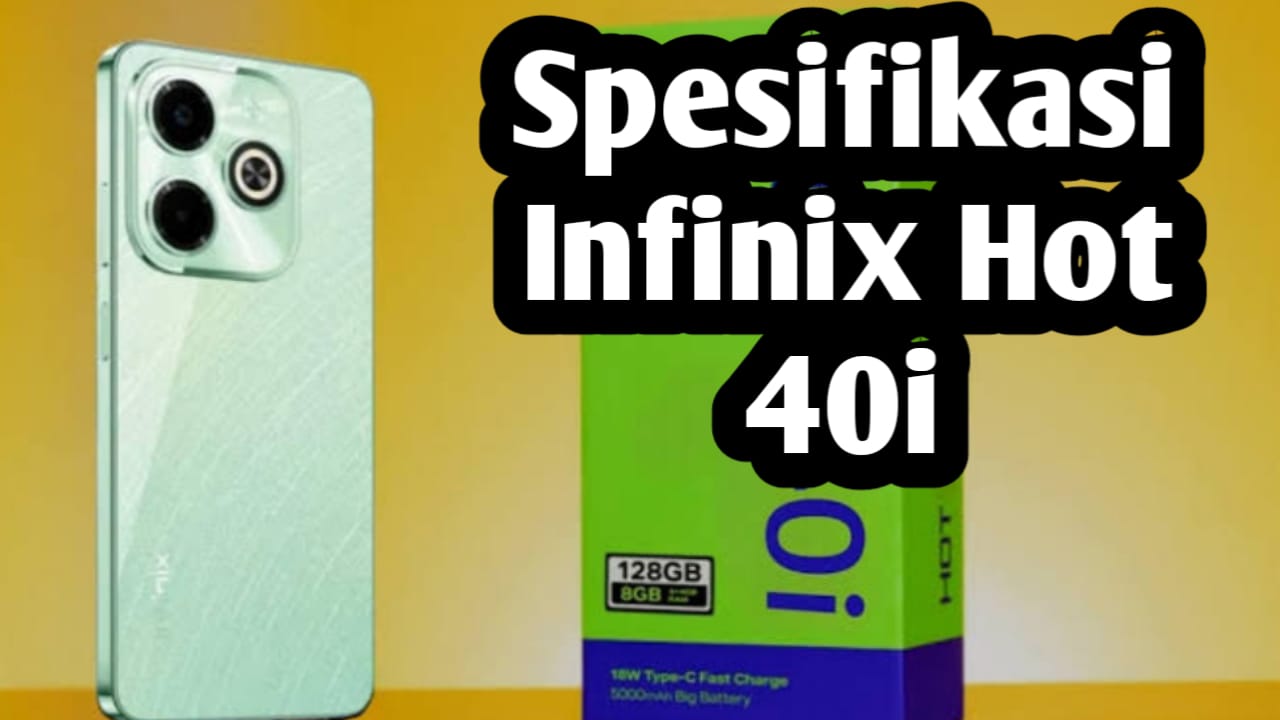 Harga Terjangkau, Ini Kelebihan HP Infinix Hot 40i