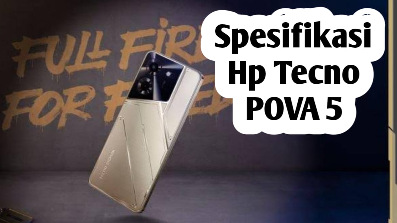 Tawarkan Fitur Gaming yang Lebih Menarik, HP Tecno POVA 5 Dijual dengan Harga Murah