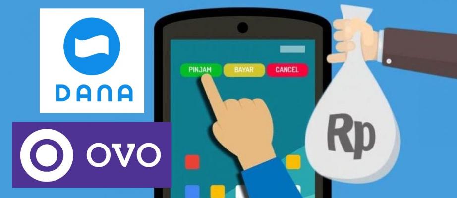 Butuh Dana Segar, Pinjam Saldo OVO dan DANA Aja!! Limit Hingga Rp15 Juta