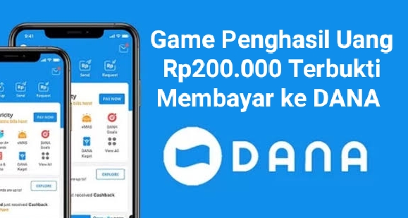 Fix Membayar Ke DANA, Ini Lho Game Penghasil Uang Gratis Rp200.000 Yang Cocok Buat Kamu