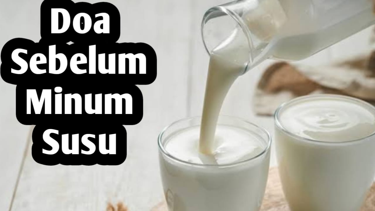 Doa Sesaat Sebelum Minum Susu, Agar Mendapatkan Keberkahan