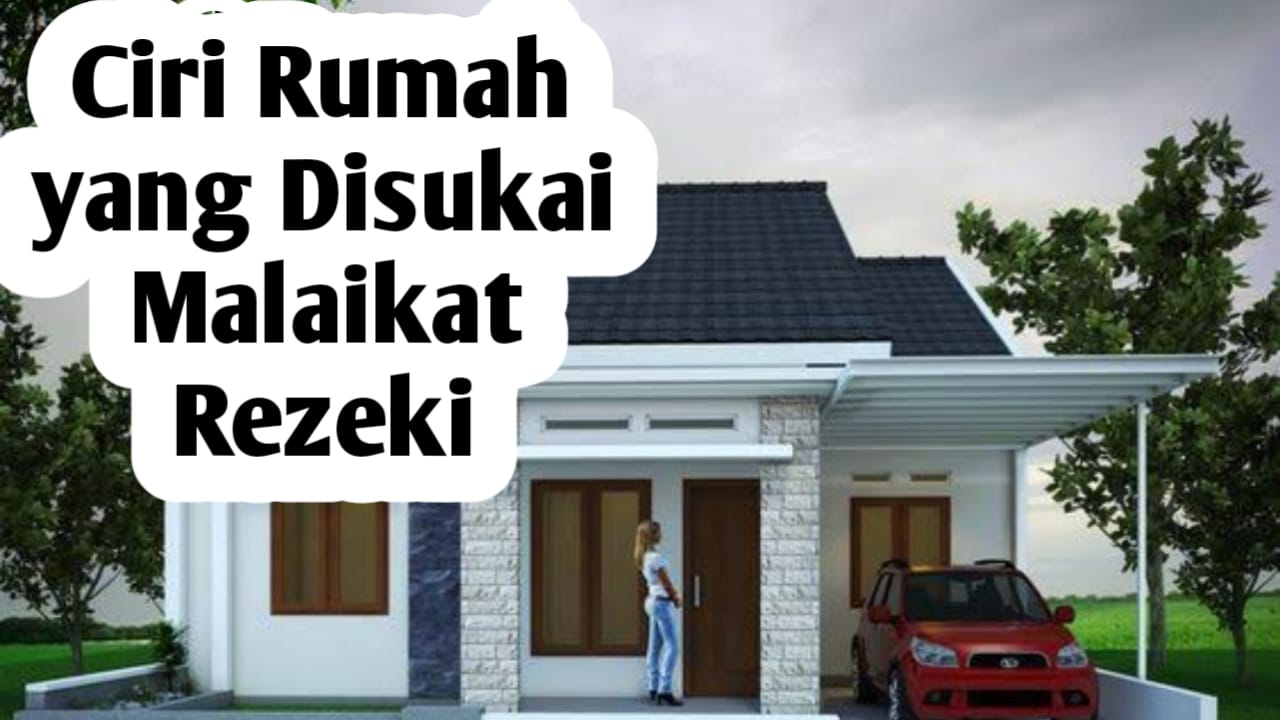 3 Ciri Rumah yang Disukai Malaikat Rezeki, Salah Satunya Ada Benda Ini