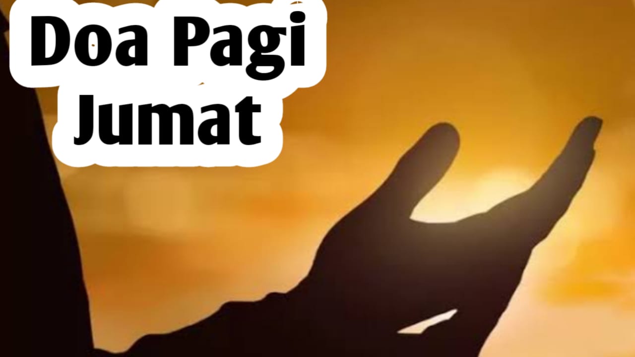 Doa Pagi Jumat, Agar Semua Dosa Diampuni Allah SWT