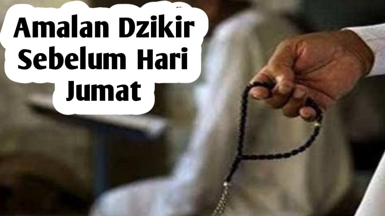 Dzikir Sebelum Sholat Jumat, Agar Semua Hajat Dikabulkan