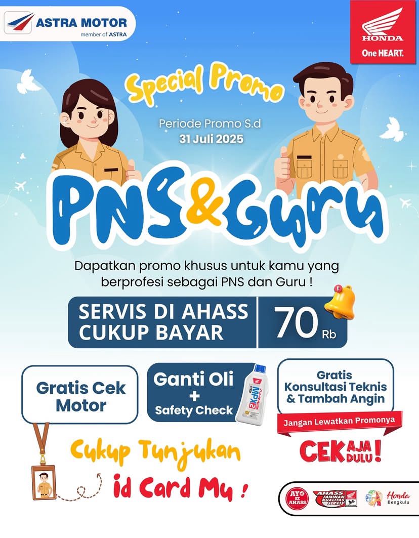 Astra Motor Bengkulu Beri Promo Spesial Juli untuk PNS dan Guru, Cukup Bayar Rp70 Ribu