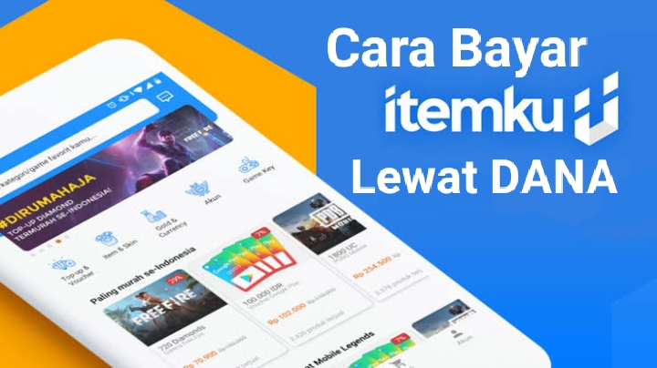 Cara Praktis Bayar Itemku Lewat Aplikasi DANA 