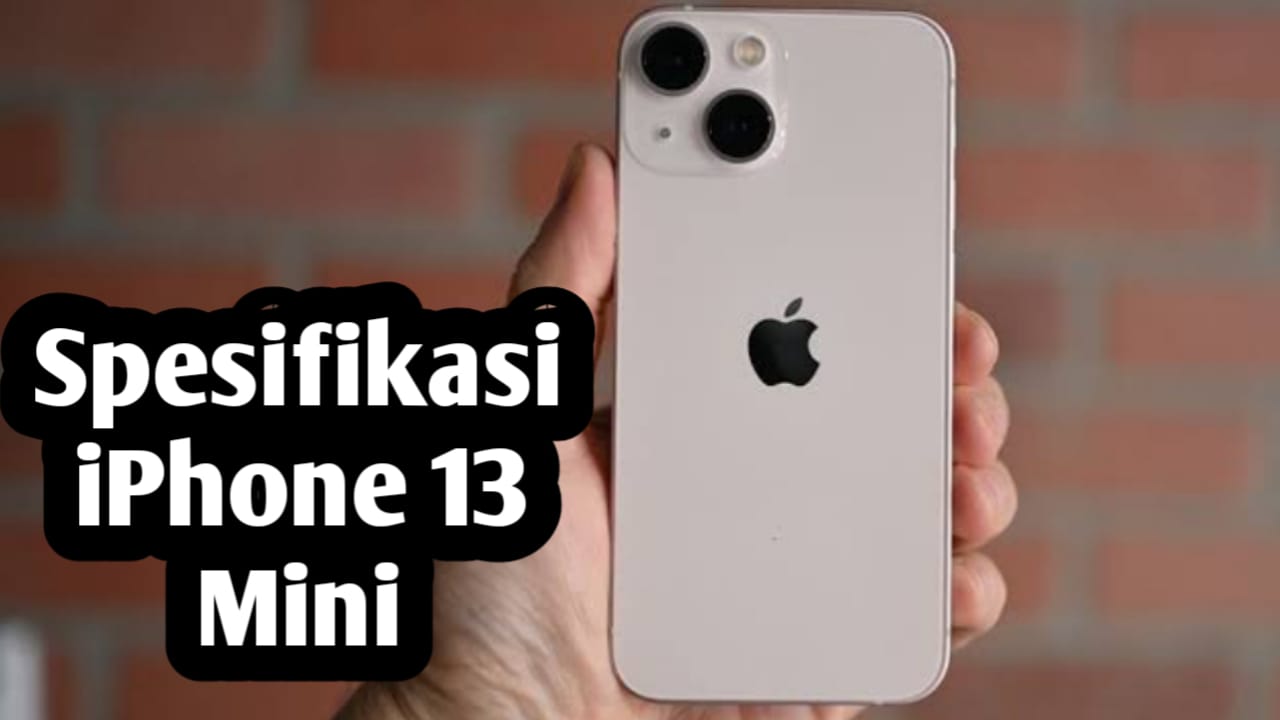 Bodi yang Begitu Compact dan Mudah Masuk Kantong, iPhone 13 Mini Dimulai dengan Harga Rp 12 Jutaan