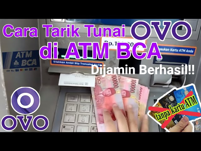 Pasti Berhasil! Tarik Tunai Saldo OVO di ATM BCA Tanpa Kartu, Begini Caranya