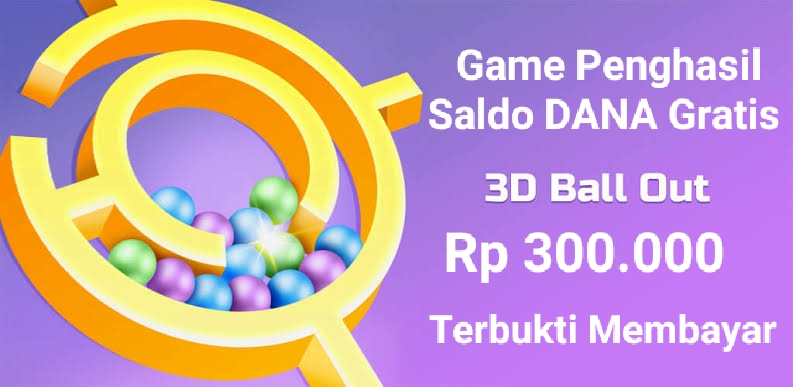 Sambil Menyelam Minum Susu, Main Game Seru Dibayar Pula Saldo DANA Gratis Rp300.000, Terbukti Membayar