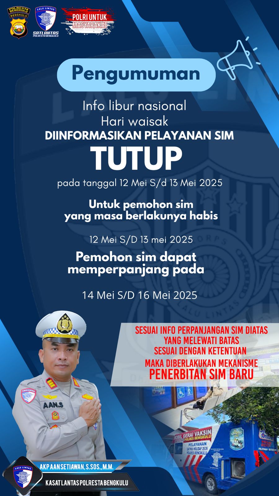 Layanan SIM di Polresta Bengkulu Tutup Sementara Selama Libur Waisak, Ini Jadwal Pengganti Perpanjangan