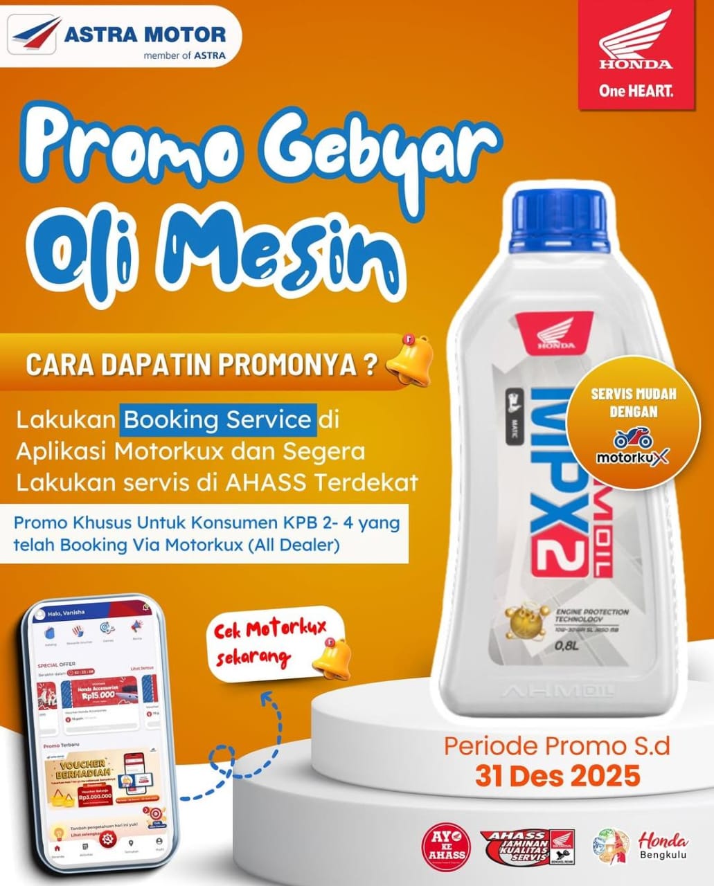 Astra Motor Hadirkan Promo Gebyar Oli Mesin Untuk Konsumen Setia Hingga Akhir Tahun