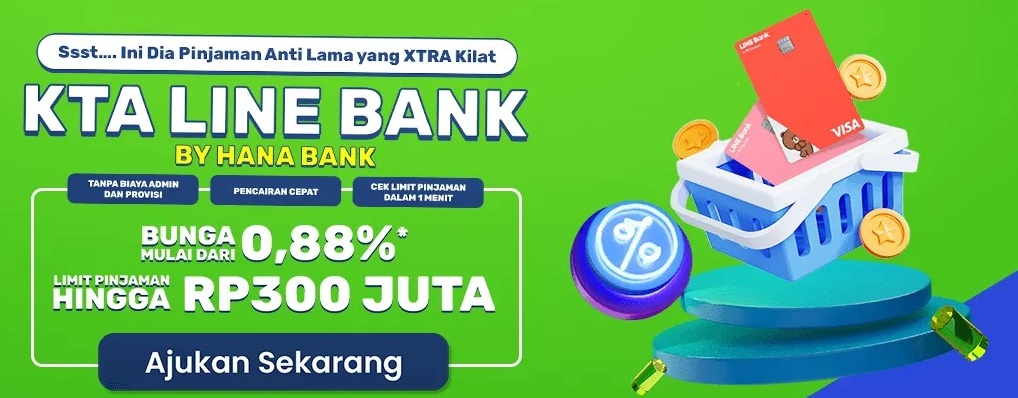 LINE Bank Tawarkan KTA Bunga Rendah Limit Rp 300 Juta, Intip Syarat dan Cara Mengajukan  