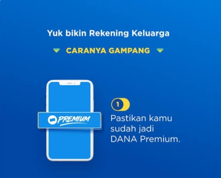 Limit Saldo Hingga Rp10 Juta, Begini Cara Aktivasi Rekening Keluarga di Aplikasi DANA 