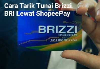 Cara Tarik Tunai Saldo Brizzi BRI Lewat ShopeePay