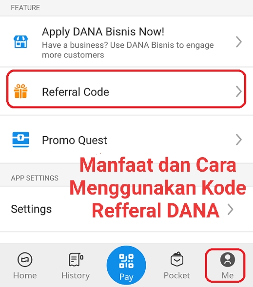 Manfaat dan Cara Menggunakan Kode Refferal DANA