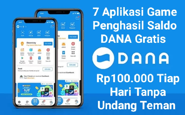 7 Aplikasi Penghasil Saldo DANA Gratis Rp100.000 Paling Digemari, Tanpa Perlu Undang Teman!