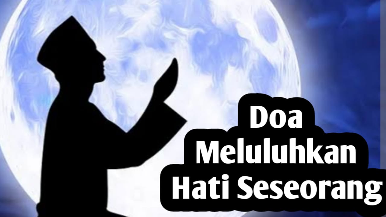 Ingin Meluluhkan Hati Seseorang, Amalkan 5 Doa untuk Membolak Balikan Hati Berikut Ini