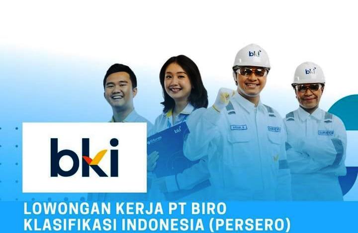 PT Biro Klasifikasi Indonesia (Persero) Rekrut Karyawan, Pendaftaran Ditutup 11 Desember