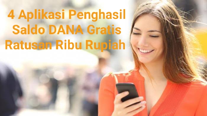 Akibat Dari Aplikasi Ini Saldo DANA Gratis Mendarat Ratusan Ribu Rupiah Dalam Waktu Singkat, Yuk Cek!!