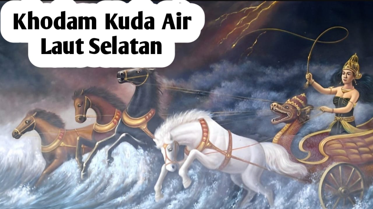 Kekuatan Khodam Kuda Air Laut Selatan, Sebagai Pelindung Spiritual