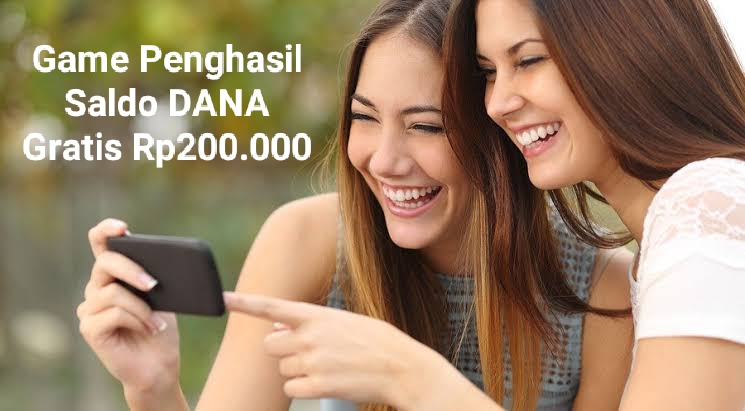 Aplikasi Game Ini Bisa Tambah Isi Dompet Digital DANA Rp200.000, Simak Cara Penarikannya!