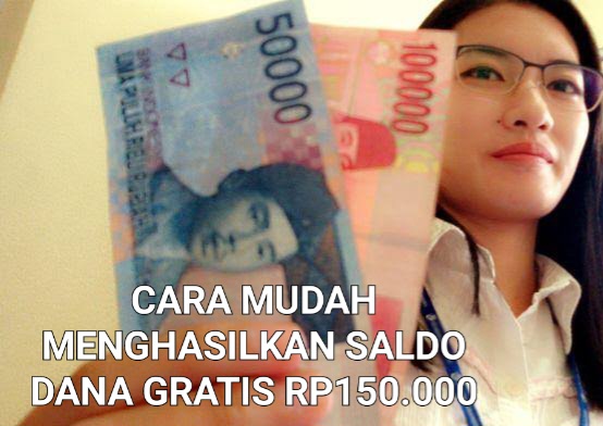 Trik Mudah Menghasilkan Saldo DANA Rp150.000 Tiap Hari, Begini Caranya!