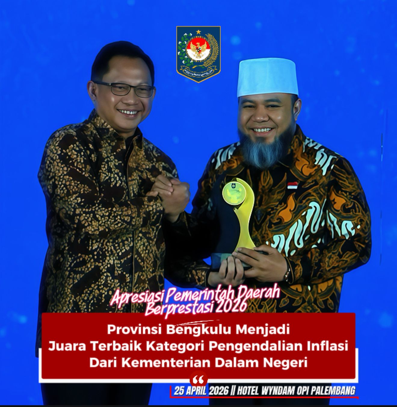  Dipanggung Nasional, Bengkulu Raih Prestasi dari Kemendagri 