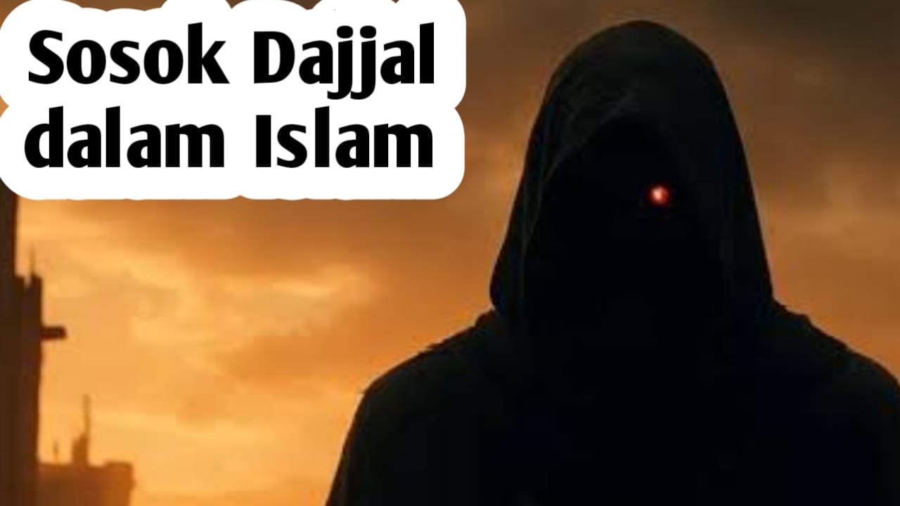 Dipercaya Sebagai Salah Satu Tanda Kiamat, Inilah Penjelasan Sosok Dajjal dalam Islam