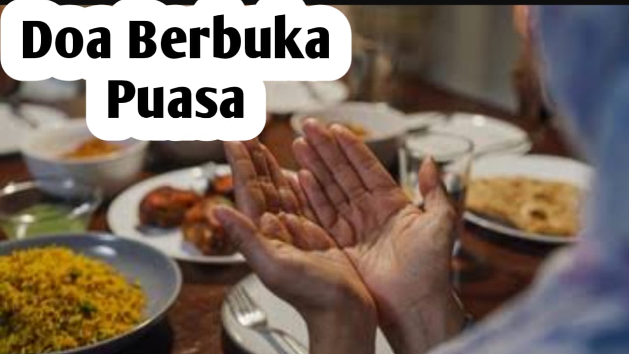 Doa Saat Berbuka Puasa, Berikut Bacaan dan Keutamaannya