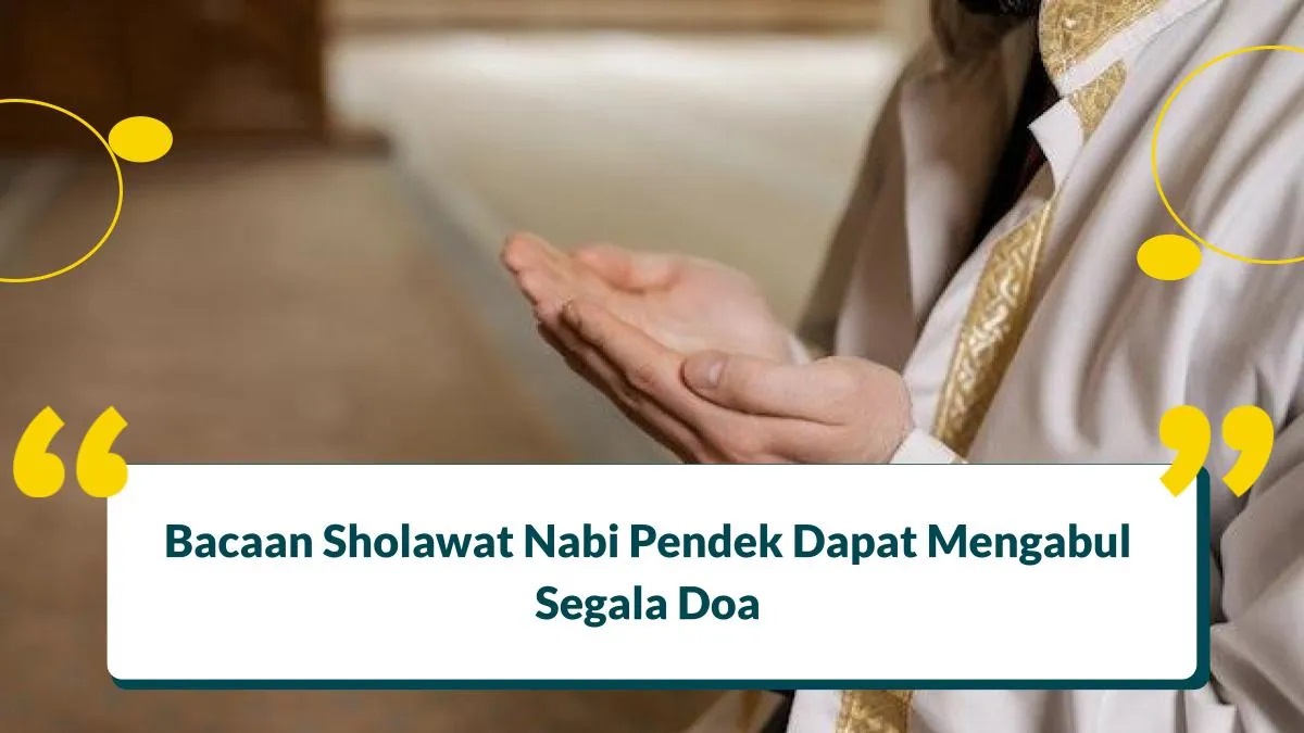 Baca Sholawat ini di Bulan Ramadan Diampuni 10 Dosa dan Sebab Doa Terkabul 