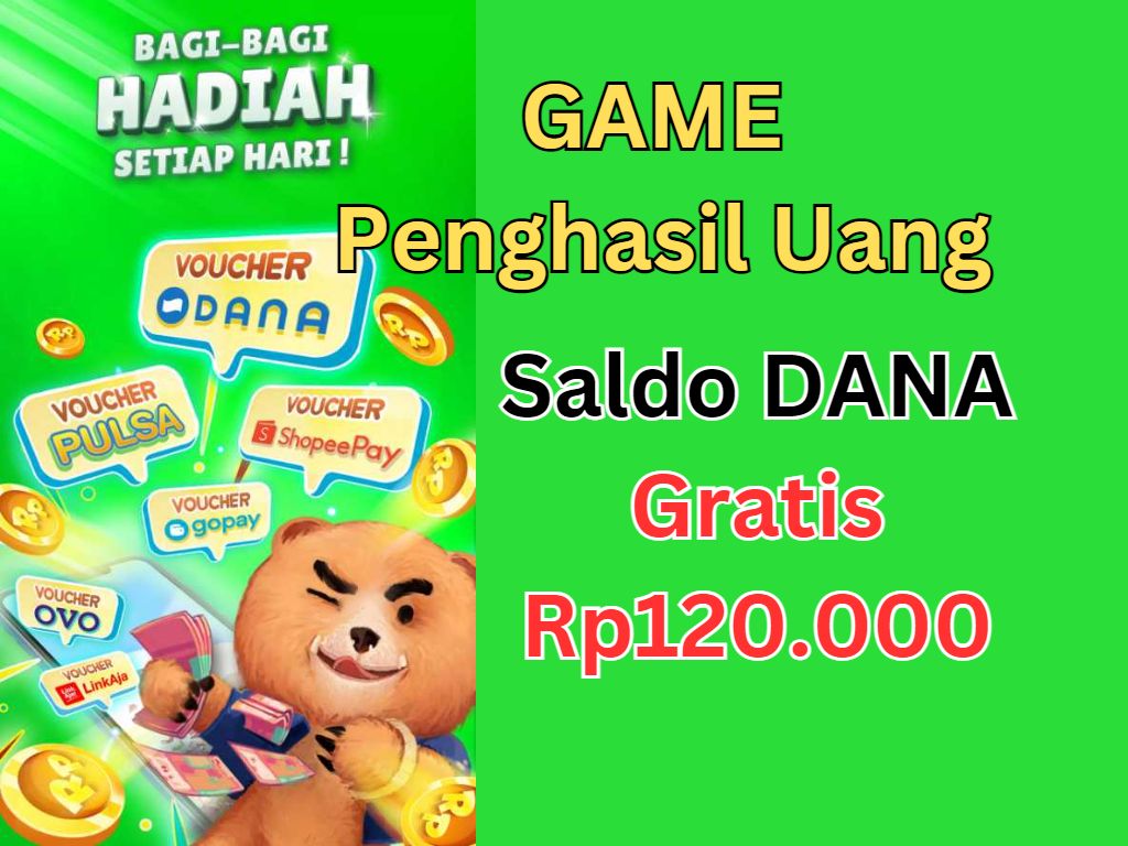 Game Penghasil Uang Paling Jitu! Cuma Main Game Dapat Rp120.000 Gratis Langsung Cair