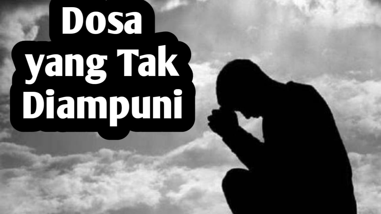 Meskipun Nangis Darah, 5 Dosa Berikut Tak Diampuni Allah SWT, Sebaiknya Lakukan Ini
