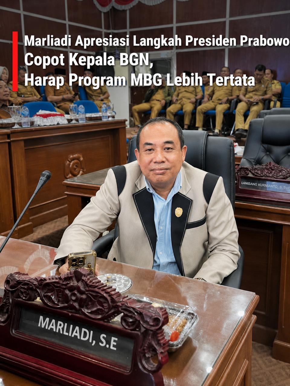 Marliadi Apresiasi Langkah Presiden Prabowo Copot Kepala BGN, Harap Program MBG Lebih Tertata