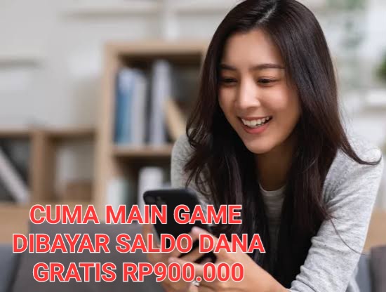 Wow.. Ini Baru Cuan! Main Game Penghasil Uang Dibayar Saldo DANA Gratis Rp900.000