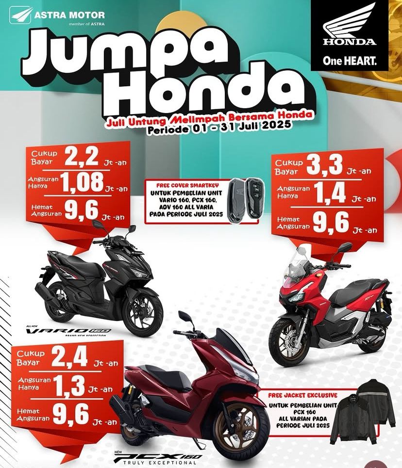 Astra Motor Bengkulu Hadirkan Promo Jumpa Honda Spesial Juli