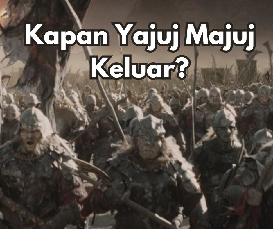 Munculnya Ya’juj dan Ma’juj Disebut Tanda Kiamat, Kapan Keluarnya? 