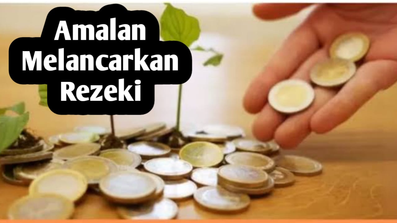 4 Amalan untuk Melancarkan Rezeki, Mudah untuk Diamalkan